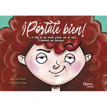 ¡pórtate Bien!