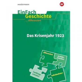 EinFach Geschichte ... differenziert: Das Krisenjahr 1923