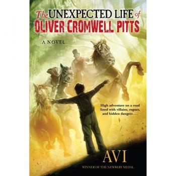 The Unexpected Life of Oliver Cromwell Pitts