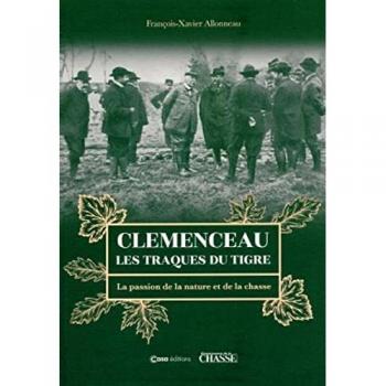Clemenceau les traques du tigre
