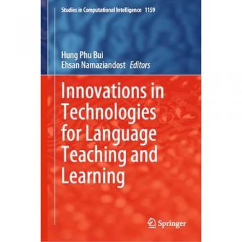 Innovations in Technologies for Language Teaching and Learning