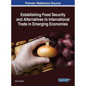 Establishing food security and alternatives to international trade in emerging economies