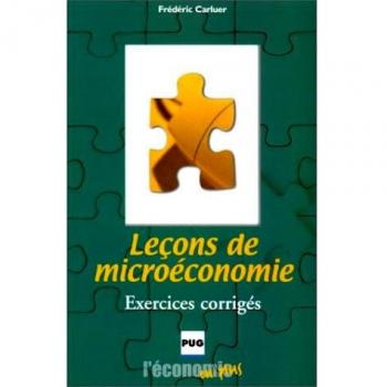 Leçons de microéconomie : Exercices corrigés