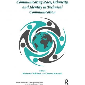 Communicating Race Ethnicity and Identity in Technical Communication