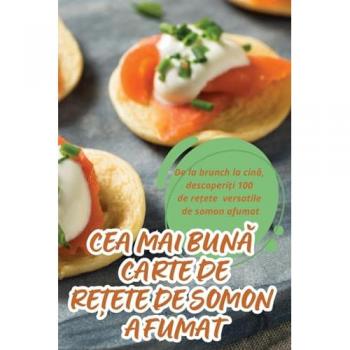 Mirabela Dr¿Ghici: CEA MAI BUN¿ CARTE DE RE¿ETE DE SOMON AFUMAT