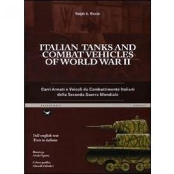 Italian tanks and combat vehicles of world war II-Carri armati e veicoli da combattimento italiani della Seconda guerra mondiale