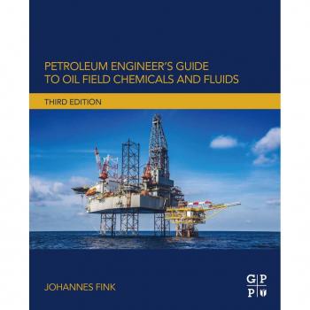 Vitalsource Technologies, Inc. Petroleum Engineer's Guide To Oil Field Chemicals And Fluids
