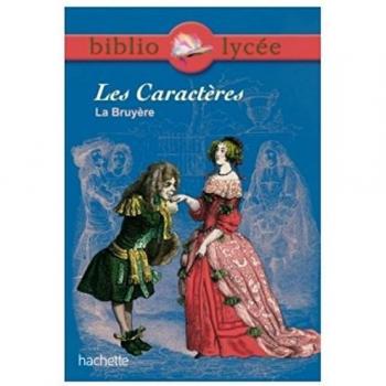 Les Caractères ou les Moeurs de ce siècle
