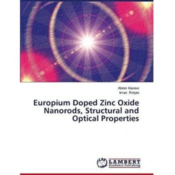 Europium Doped Zinc Oxide Nanorods, Structural and Optical Properties