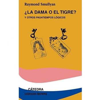 La Dama O El Tigre? / The Lady or The Tiger?, Teorema / Theorem