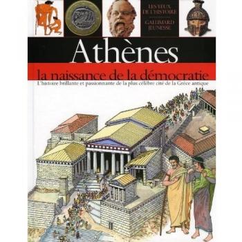Athènes : La naissance de la démocratie