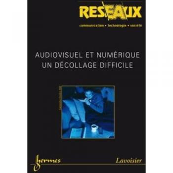 Audiovisuel et numérique, un décollage dificile