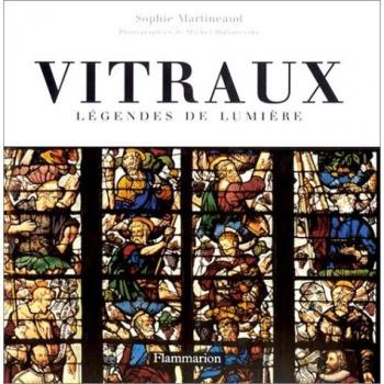 Vitraux : Légendes de lumière