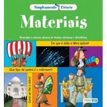 SIMPLESMENTE CIÊNCIA: MATERIAIS