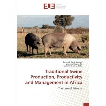 Traditional Swine Production, Productivity and Management in Africa