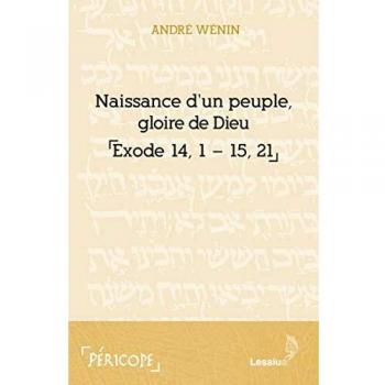 Naissance d'un peuple, gloire de Dieu