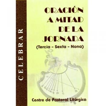 Oración a la mitad de la jornada: