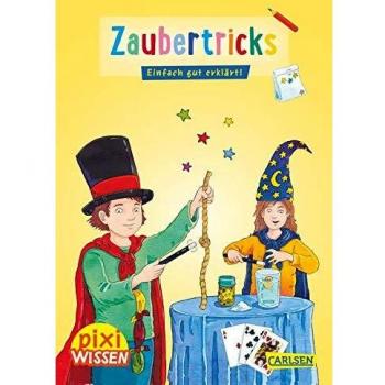 Lucia Fischer Pixi Wissen 66: Zaubertricks: Einfach Gut Erklärt! (66)