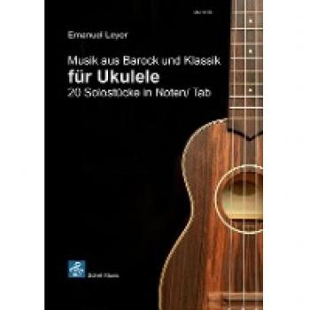 Musik aus Barock und Klassik für Ukulele