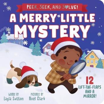 Layla Sutton A Merry Little Mystery Board book Book