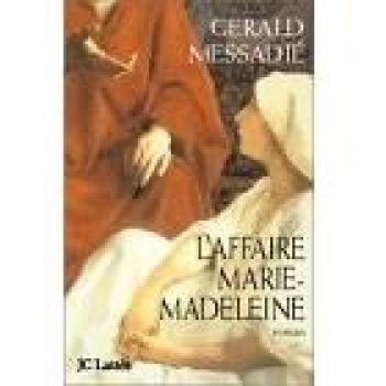 L'affaire Marie-Madeleine
