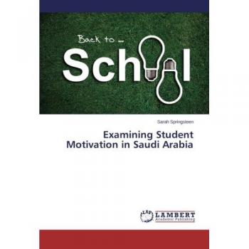 Examining Student Motivation in Saudi Arabia