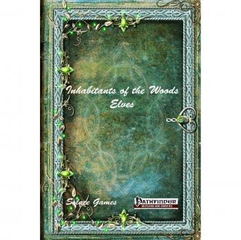 Inhabitants of the Woods: Elves