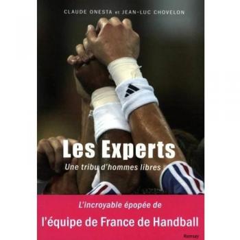 Les experts: Une tribu d'hommes libres