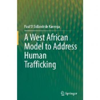 Karenga, Paul V. I. Sidlawinde: A West African Model to Address Human Trafficking