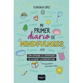 MI PRIMER DIARIO DE MINDFULNESS