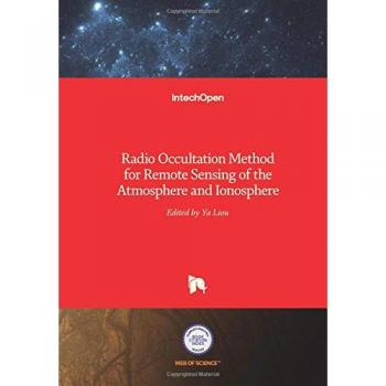 Radio Occultation Method for Remote Sensing of the Atmosphere and Ionosphere