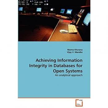 Achieving Information Integrity in Databases for Open Systems