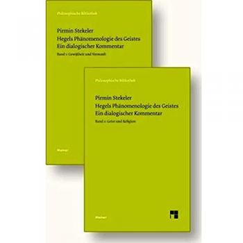 Hegels Phänomenologie des Geistes. Ein dialogischer Kommentar