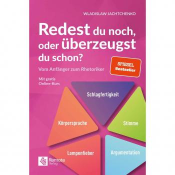 Remote Verlag Redest du noch oder überzeugst du schon?