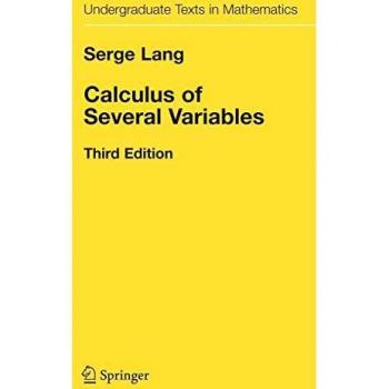 Calculus of Several Variables (Undergraduate Texts in Mathematics)