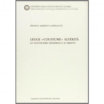 Legge «Coustume» alterità. Lo scetticismo moderno e il diritto
