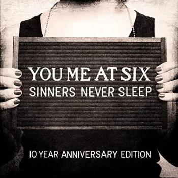 YOU ME AT SIX – Sinners Never Sleep 10-Year Anniversary Vinyl