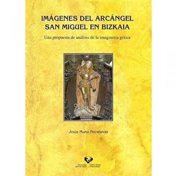 Imágenes del arcángel san miguel en bizkaia