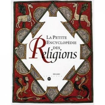 La petite encyclopedie des religions