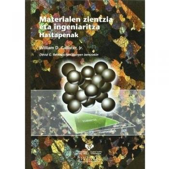 Materialen zientzia eta ingeniaritza. Hastapenak