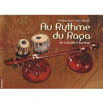 Au rythme du raga : De Calcutta à Bombay