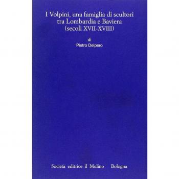 I Volpini, una famiglia di scultori tra Lombardia e Baviera
