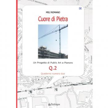 Cuore di pietra. Un progetto di public art a Pianoro