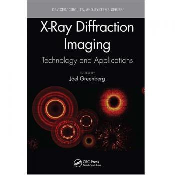 X-Ray Diffraction Imaging: Technology and Applications (Devices, Circuits, and Systems)