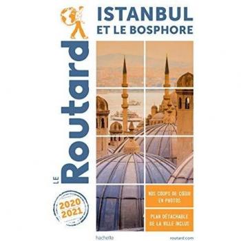 Guide du Routard Istanbul 2020/21