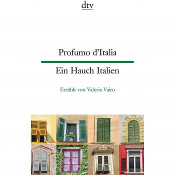 Vairo, Valeria: Profumo d'Italia Ein Hauch Italien