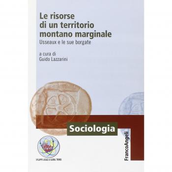 Le risorse di un territorio montano marginale. Usseaux e le sue borgate