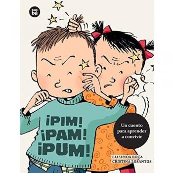 ¡PIM! ¡PAM! ¡PUM!