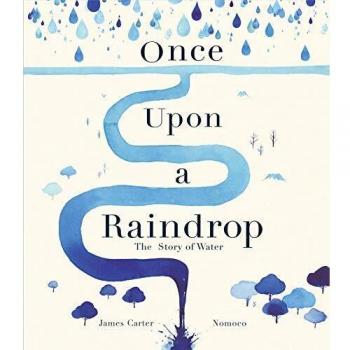 James Carter Once Upon a Raindrop