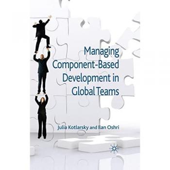 Managing Component-Based Development in Global Teams